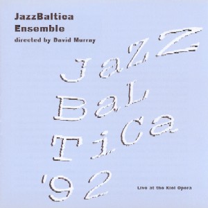 CDG 05 Baltic Suite Jazz Baltica Ensemble