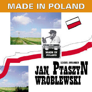 CDG 20 Made in Poland Jan Wróblewski 'Ptaszyn'